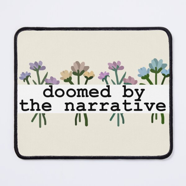 Item preview, Doomed by the narrative designed and sold by AbigailHerman.