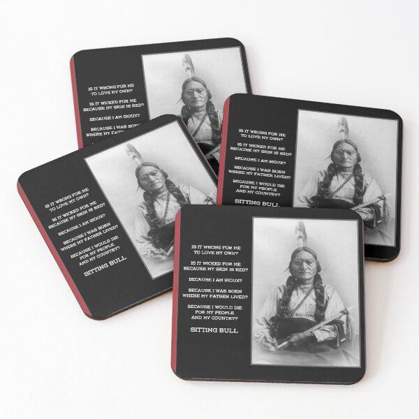 Item preview, IS IT WRONG FOR ME- SITTING BULL PICTURE & QUOTE designed and sold by PatriotCat.