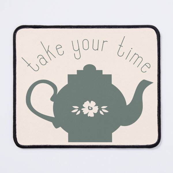 Item preview, Cozy Take Your Time Tea Pot designed and sold by KWZCreates.