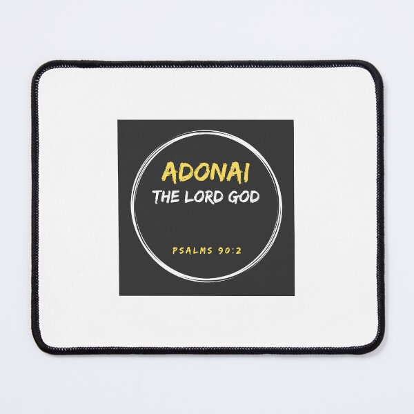 Item preview, Adonai - the LORD GOD! Psalms 90:2 designed and sold by fribabywonder.