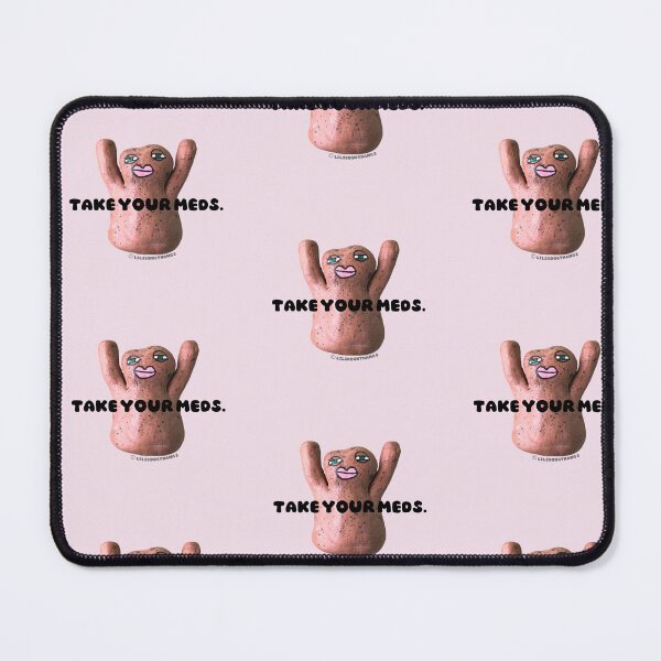 Item preview, Take your meds., Mr. Blob, blob, cute blob, v1 | @lilsboobthangs © designed and sold by lilsboobthangs.