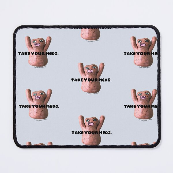Item preview, Take your meds., Mr. Blob, blob, cute blob, v3 | @lilsboobthangs © designed and sold by lilsboobthangs.