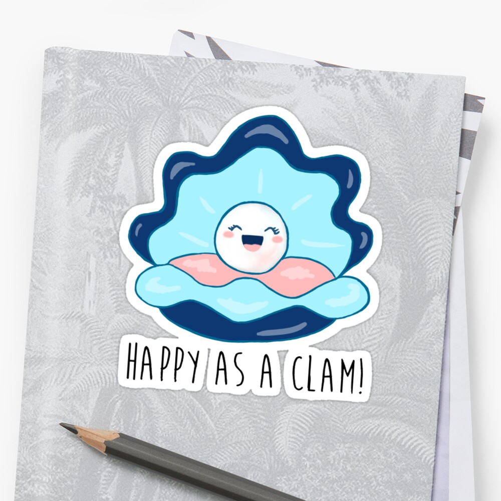 happy-as-a-clam-sticker-by-mermaidshelly-redbubble