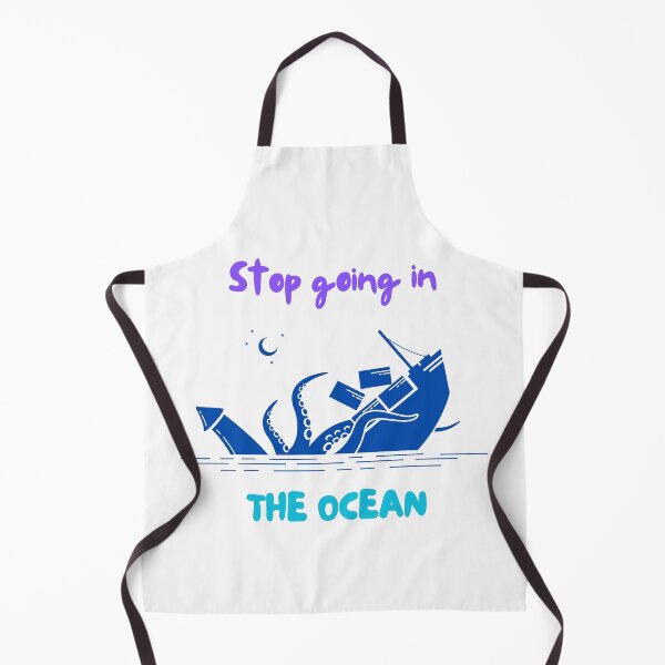 Item preview, Stop going in the ocean designed and sold by RodainaArt.
