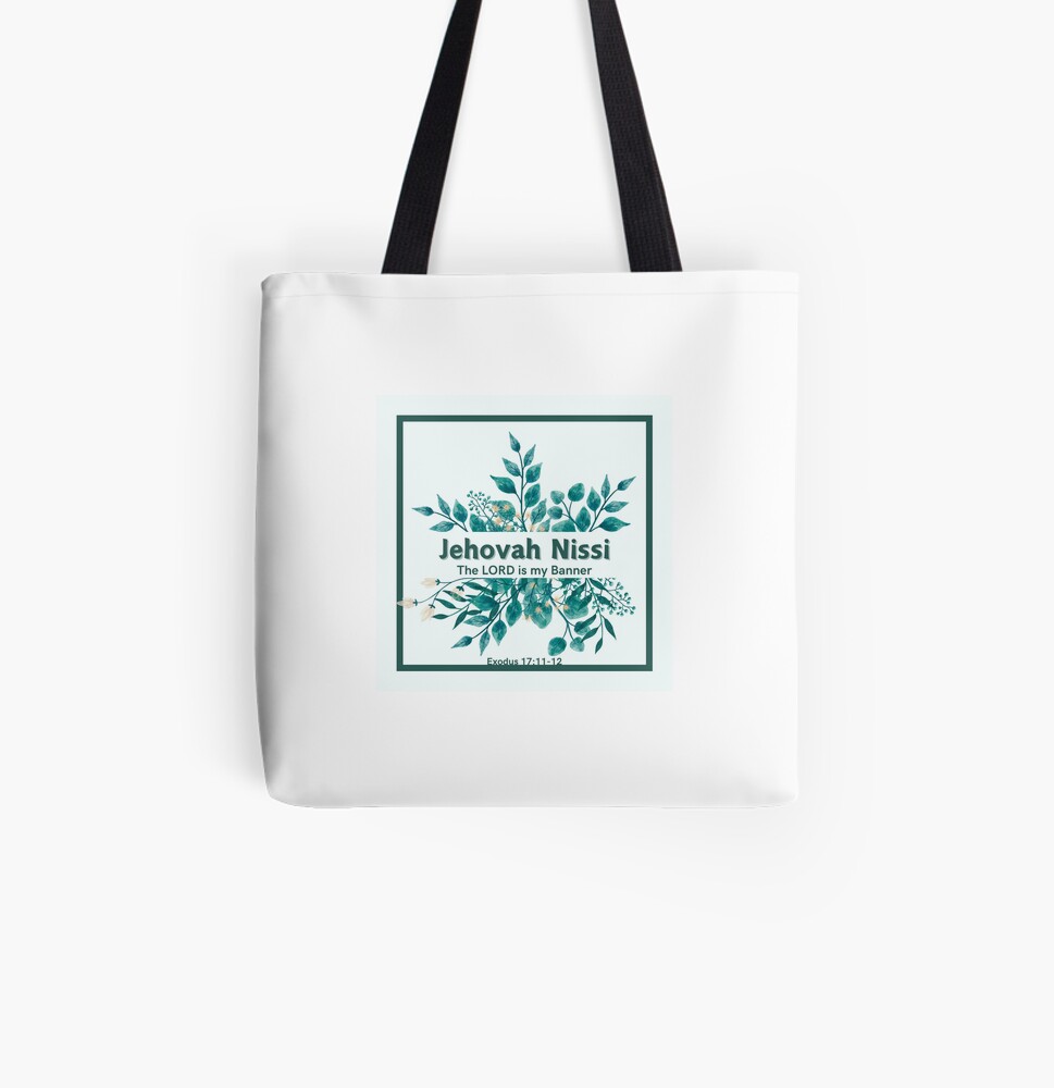 The Lord Is My Banner Tote Bag The Lord Is My Banner Tote Bag