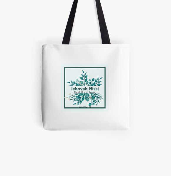 The Lord Is My Banner Tote Bag The Lord Is My Banner Tote Bag
