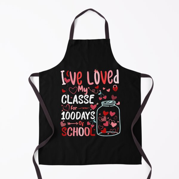 Item preview, I've Loved My Classe For 100 Days Of School, Funny 100 days of school for teachers & student  designed and sold by ArtByKatti.