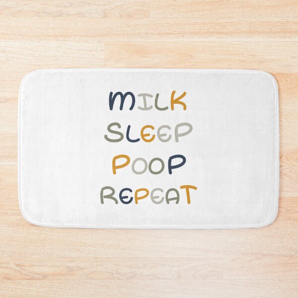 Item preview, Milk. Sleep. Poop. Repeat... designed and sold by Groenendijk.