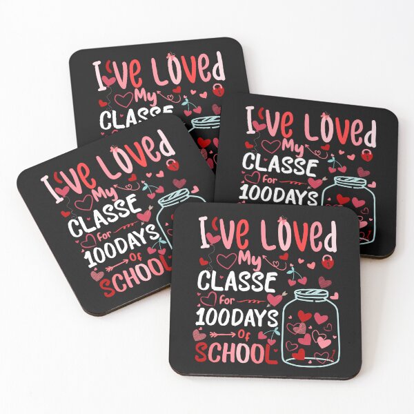 Item preview, I've Loved My Classe For 100 Days Of School, Funny 100 days of school for teachers & student  designed and sold by ArtByKatti.