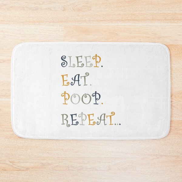 Item preview, Sleep. Eat. Poop. Repeat... designed and sold by Groenendijk.