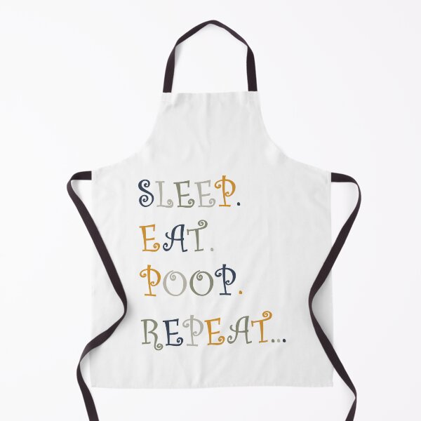 Item preview, Sleep. Eat. Poop. Repeat... designed and sold by Groenendijk.