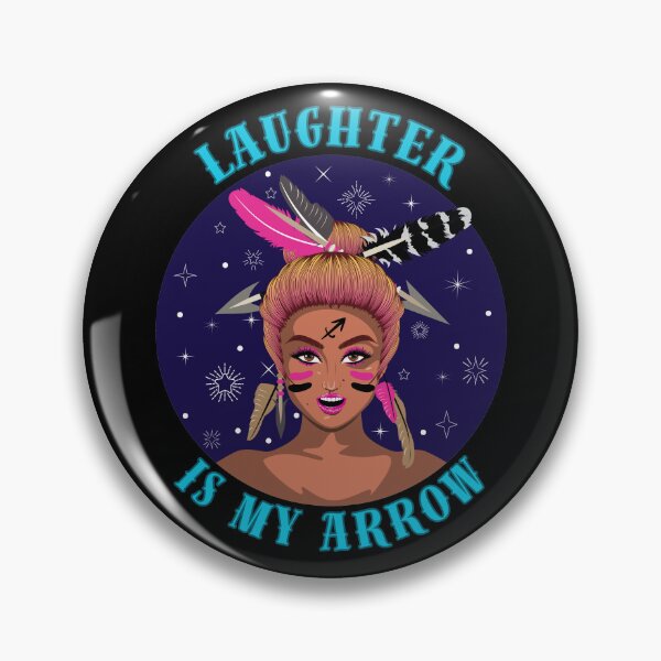 Item preview, Laughter Is My Arrow. sagittarius birthday designed and sold by ZodiacWonders.