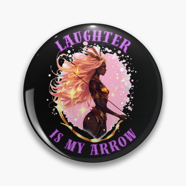 Item preview, Laughter Is My Arrow. sagittarius astrological sign designed and sold by ZodiacWonders.