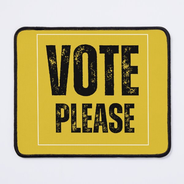 Item preview, Vote Please Elections Campaign Presidential Local Congress designed and sold by VioletsnPansies.