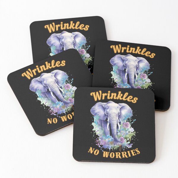 Item preview, Wrinkles, No Worries. elephant lover designed and sold by ElephantVibes.