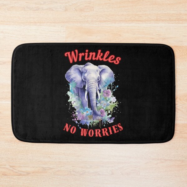 Item preview, Wrinkles, No Worries. colorful elephant designed and sold by ElephantVibes.