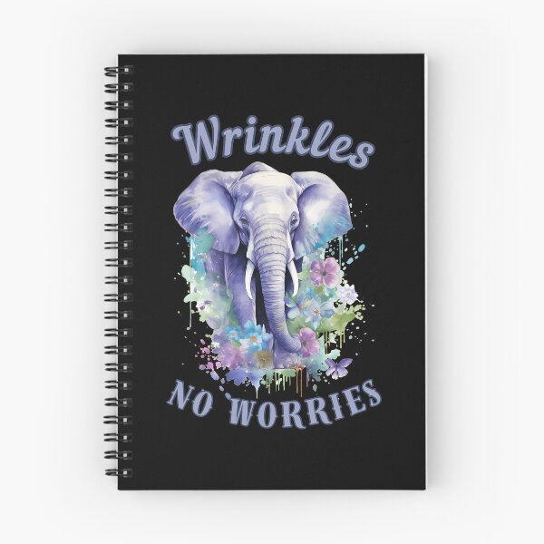 Item preview, Wrinkles, No Worries. elephant face designed and sold by ElephantVibes.
