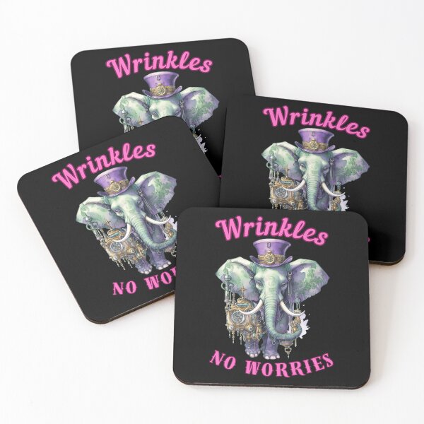 Item preview, Wrinkles, No Worries. elephant saying designed and sold by ElephantVibes.