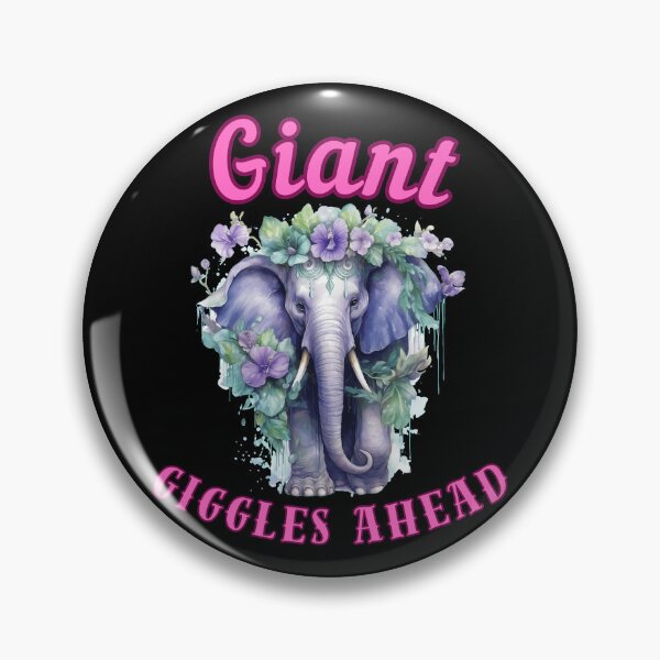 Item preview, Giant Giggles Ahead. elephant saying designed and sold by ElephantVibes.