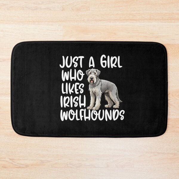 Item preview, Just A Girl Who Likes Irish Wolfhounds designed and sold by TheAnimalZ00.