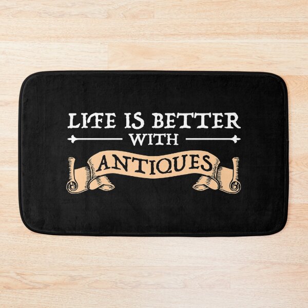 Item preview, Life Is Better With Antiques designed and sold by Cat Lady Designs.