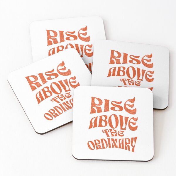 Item preview, Rise Above The Ordinary designed and sold by techdave.