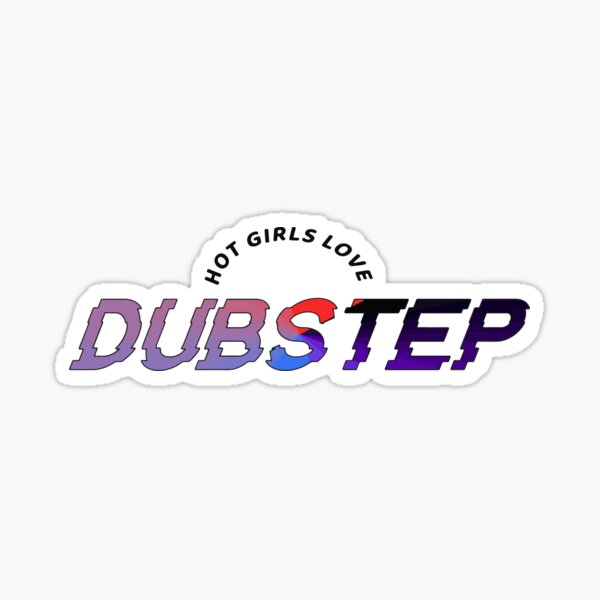 Artikel-Vorschau von Heiße Mädchen lieben Dubstep-Musik, designt und verkauft von blvckcatmagic.