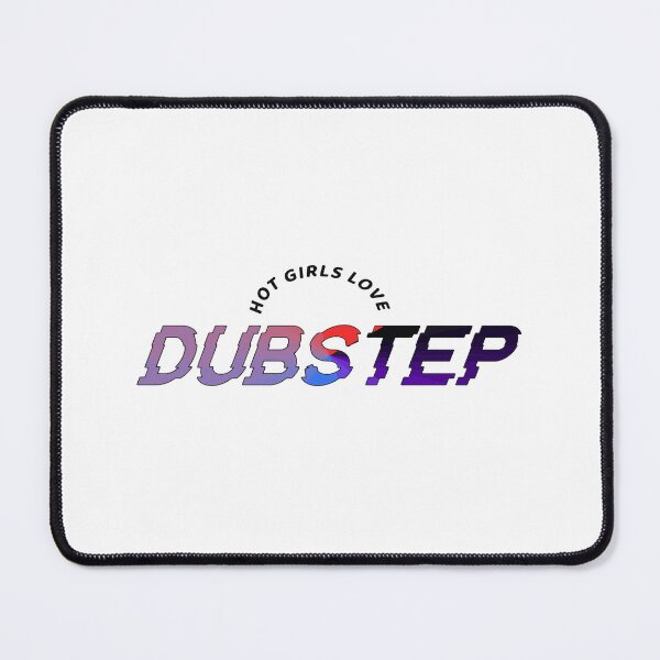 Item preview, Hot Girls Love Dubstep Music designed and sold by blvckcatmagic.