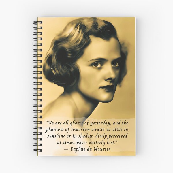 Item preview, Daphne du Maurier portrait and quote: We are all ghosts of yesterday, and the phantom of tomorrow awaits us alike in sunshine or in shadow, designed and sold by artbleed.