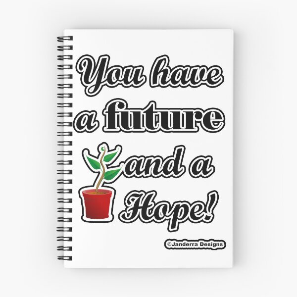 Item preview, You have a future and a hope designed and sold by JanderraDesigns.