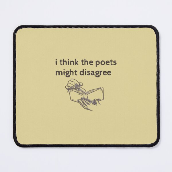 Item preview, i think the poets might disagree stickers designed and sold by moh sae.