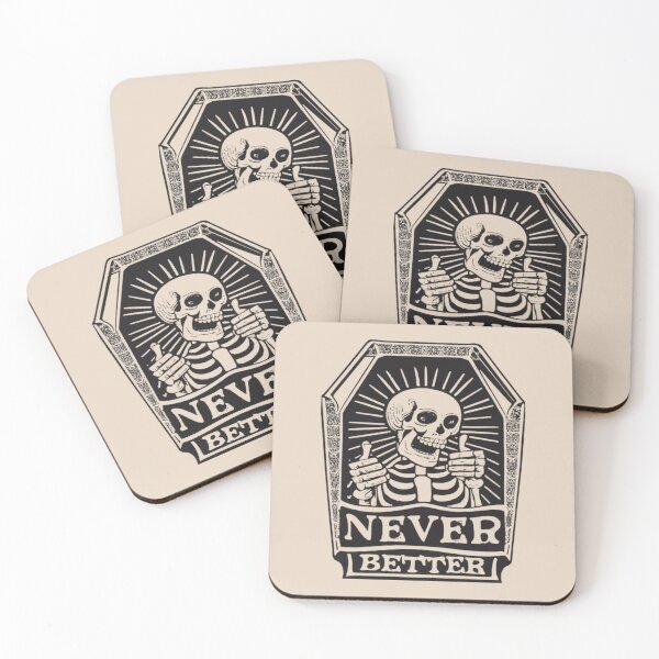 Item preview, Never Better Skeleton In Coffin designed and sold by UrbanGraphixs.