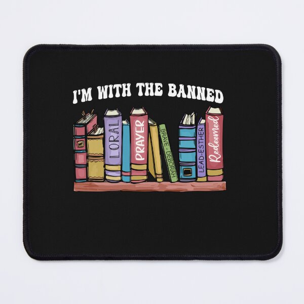Item preview, I'm With the Banned Books I Read Banned Books Lovers Library designed and sold by Pitchou07.