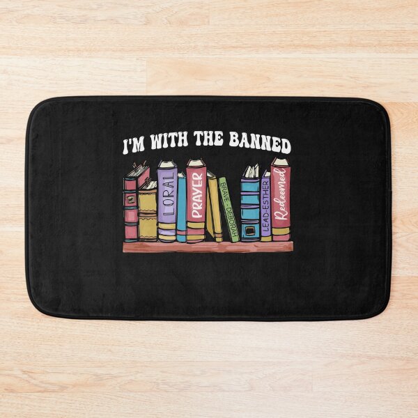 Item preview, I'm With the Banned Books I Read Banned Books Lovers Library designed and sold by Pitchou07.