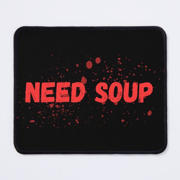 Item preview, Need Soup designed and sold by Sus-Snail-Co.
