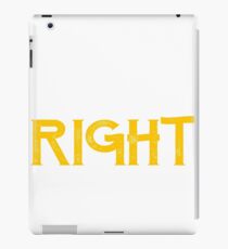 Peyton is always right iPad Case/Skin
