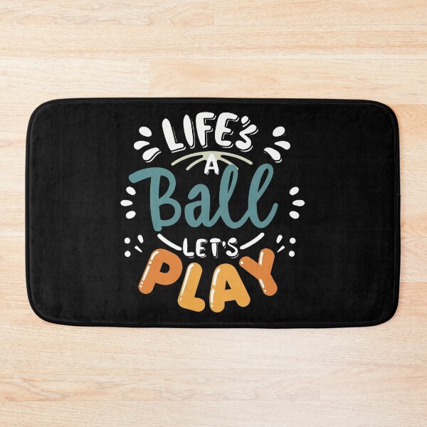 Item preview, Life'a a Ball, Let's Play designed and sold by NBazilenco.