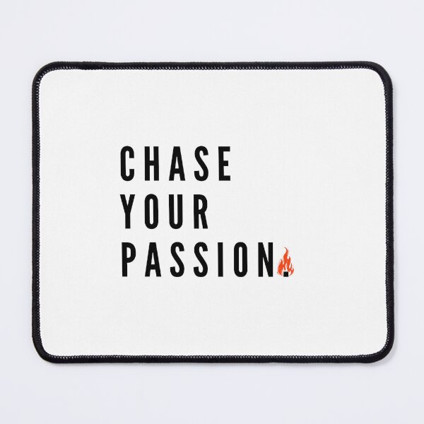 Item preview, Chase your passion. designed and sold by Bananobanini.