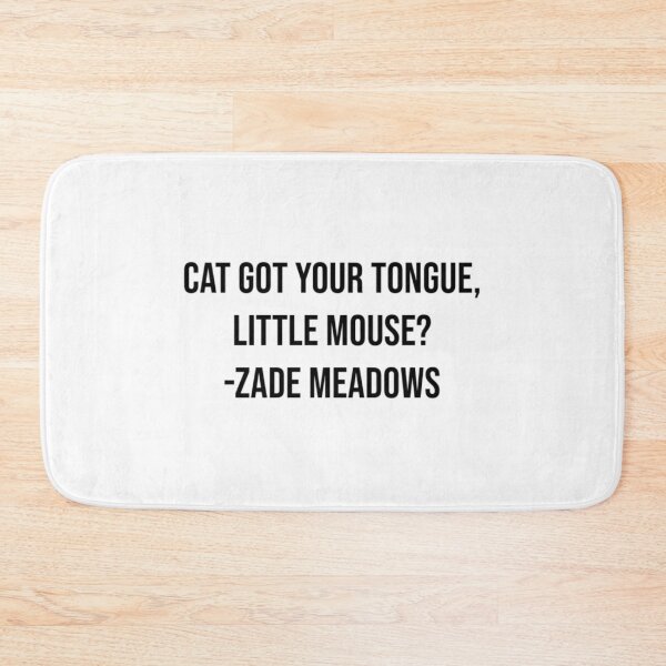 Item preview, Zade Meadows Quotes designed and sold by darsh30.