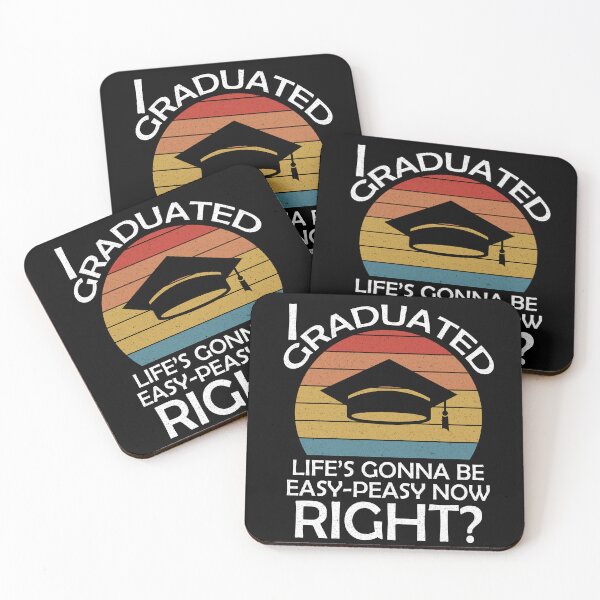 Item preview, I Graduated Lifes Gonna Be Easy Peasy Now Right? - Funny Graduation Quotes 2024 - White Text designed and sold by DrawingBoard.