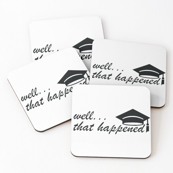 Item preview, Well That Happened -  Funny Graduation 2024 designed and sold by DrawingBoard.