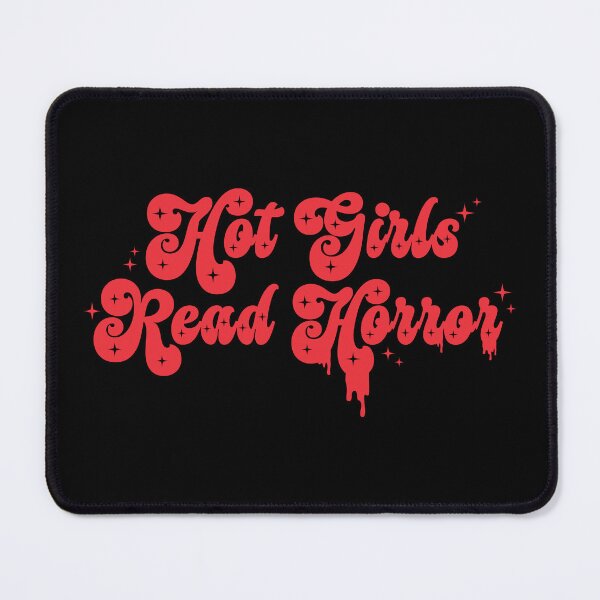 Item preview, Hot Girls Read Horror designed and sold by chillaxcats.