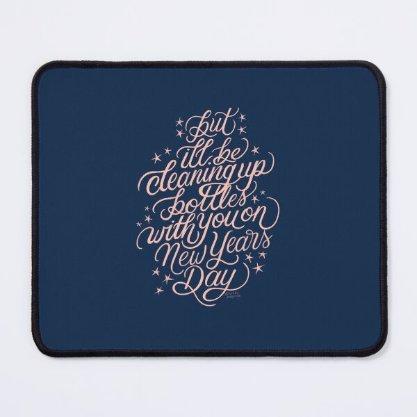 Item preview, But ill be cleaning up bottles with you on New Years Day Subtle Merch Sticker Design Art Reputation merch quote love heartbreak eras tour  designed and sold by Amber  Liu.