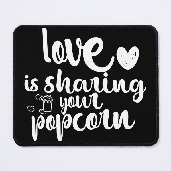 Item preview, Love is sharing your popcorn Essential T-Shirt designed and sold by Purrz.