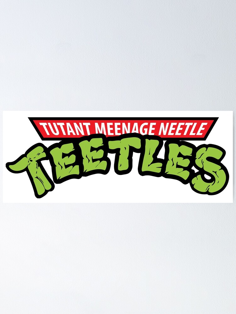 tutant meenage neetle teetles shirt