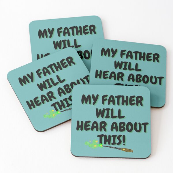 Item preview, My father will hear about this! designed and sold by NextShot.