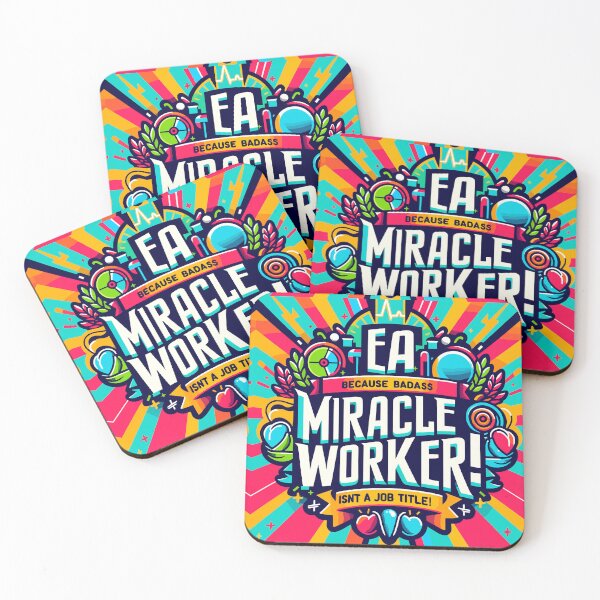 Item preview, EA Because Badass Miracle Worker Isn't A Job Title! Executive Assistant designed and sold by TeesYouWant.