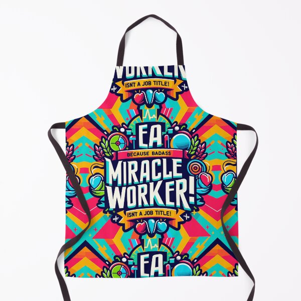 Item preview, EA Because Badass Miracle Worker Isn't A Job Title! Executive Assistant designed and sold by TeesYouWant.