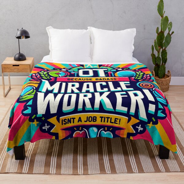 Item preview, OT Because Badass Miracle Worker Isn't A Job Title! Athletic Trainer designed and sold by TeesYouWant.