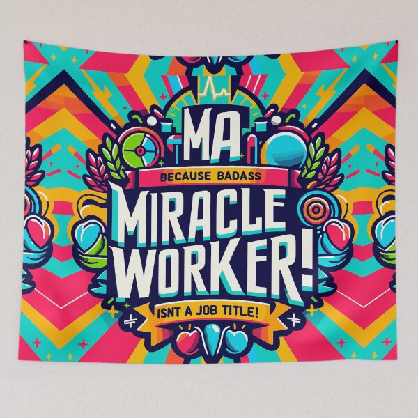 Item preview, MA Medical Assistant Because Badass Miracle Worker Isn't A Job Title!  designed and sold by TeesYouWant.